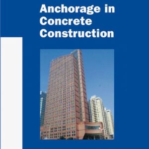 Anchorage in Concrete Construction