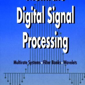 Multirate Digital Signal Processing