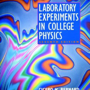 Laboratory Experiments in College Physics