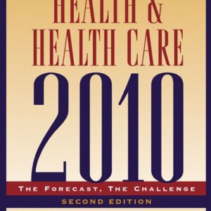 Health and Health Care 2010