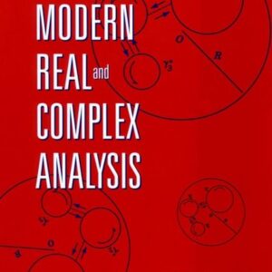 Modern Real and Complex Analysis