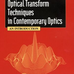 Fourier Series and Optical Transform Techniques in Contemporary Optics
