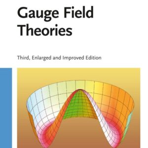 Gauge Field Theories