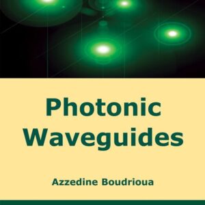 Photonic Waveguides