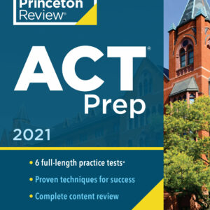 Princeton Review ACT Prep, 2021