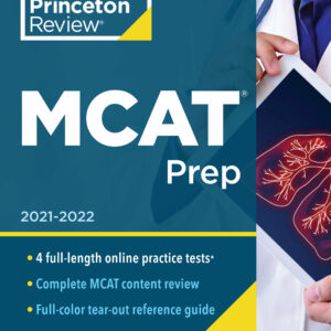 Princeton Review MCAT Prep, 2021-2022