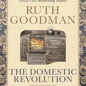 THE DOMESTIC REVOLUTION