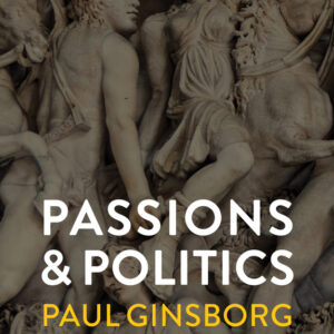Passions And Politics