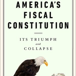 AMERICA'S FISCAL CONSTITUTION