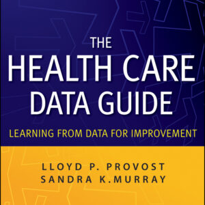 The Health Care Data Guide