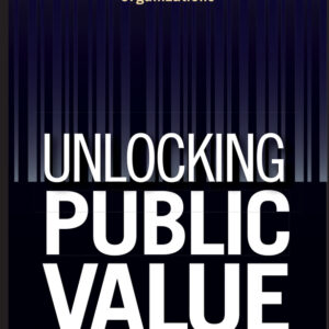 Unlocking Public Value