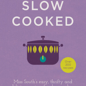 Slow Cooked