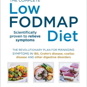 Complete Low-FODMAP Diet