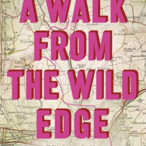 Walk from the Wild Edge
