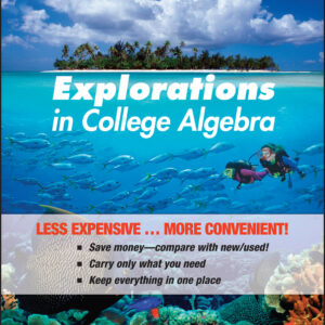 Explorations in College Algebra