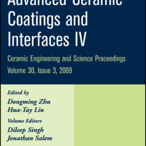 Advanced Ceramic Coatings and Interfaces IV