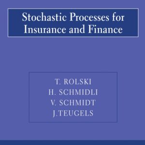 Stochastic Processes for Insurance and Finance
