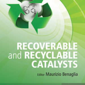Recoverable and Recyclable Catalysts
