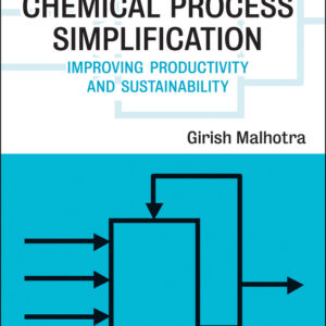 Chemical Process Simplification