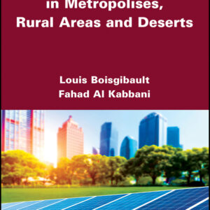 Energy Transition in Metropolises, Rural Areas, and Deserts