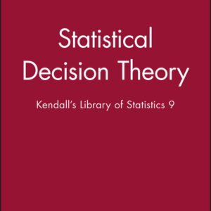 Statistical Decision Theory