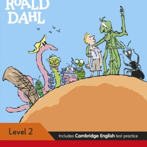 Ladybird Readers Level 2 - Roald Dahl: James and the Giant Peach (ELT Graded Reader)