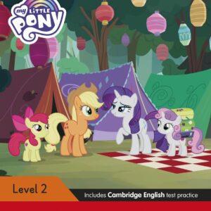 Ladybird Readers Level 2 - My Little Pony: The Camping Holiday (ELT Graded Reader)