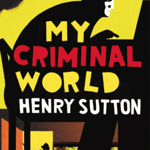 My Criminal World