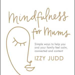 Mindfulness for Mums