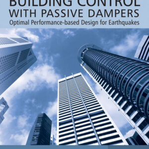 Building Control with Passive Dampers