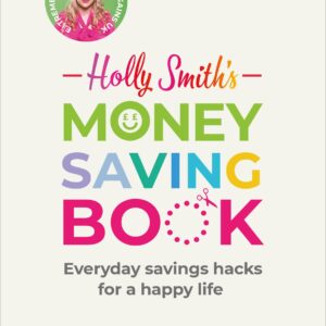 Holly Smith's Money Saving Book