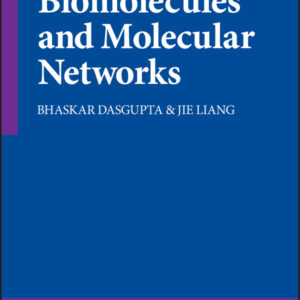 Models And Algorithms For Biomolecules And Molecular Networks