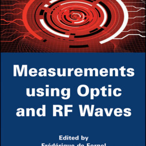 Measurements Using Optic And Rf Waves