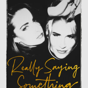 Really Saying Something