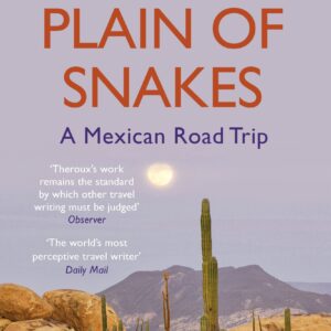 On the Plain of Snakes