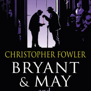 Bryant & May and the Invisible Code