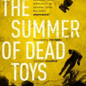 Summer of Dead Toys