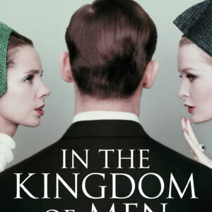 In the Kingdom of Men