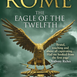 Rome: The Eagle Of The Twelfth