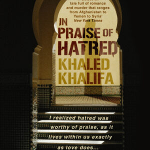In Praise of Hatred