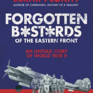 Forgotten Bastards of the Eastern Front