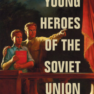 Young Heroes of the Soviet Union
