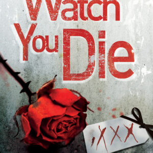 Watch You Die