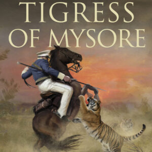 Tigress of Mysore