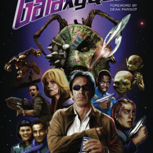 Galaxy Quest: The Inside Story