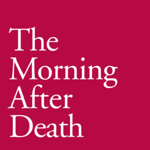 Morning After Death
