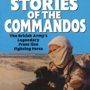 True Stories Of The Commandos