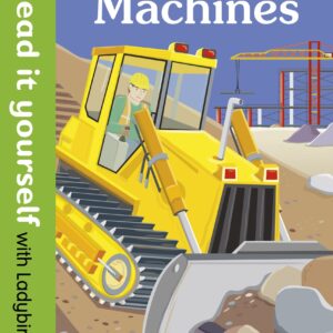 Big Machines - Read it yourself with Ladybird: Level 2 (non-fiction)