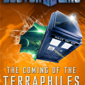 Doctor Who: The Coming of the Terraphiles