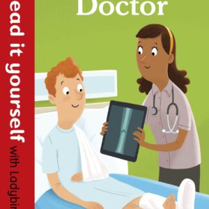 I am a Doctor – Read It Yourself with Ladybird Level 1